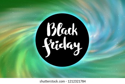 Light Green vector texture with a black hole, galaxy. Colorful illustration of a black hole on a starry backdrop. Template for Black Friday sales.