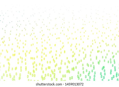 Light Green, Yellow vector background with Dollar. Blurred design in with symbols of USD. Smart design for your business advert of economic, wealth.