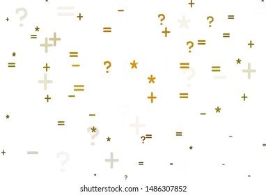 Light Green, Yellow vector pattern with Digit symbols. Illustration with Numeral symbols on abstract template. Best design a poster, banner of a math college.
