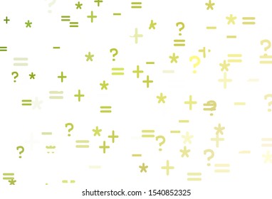 Light Green, Yellow vector pattern with Digit symbols. Shining colorful illustration with isolated Digit signs. Pattern for ad, booklets, leaflets of education.