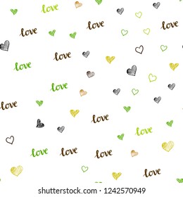 Light Green, Yellow vector seamless backdrop with phrase LOVE YOU, hearts. Colorful gradient phrase LOVE YOU, hearts in abstract style. Design for wallpaper, fabric makers.