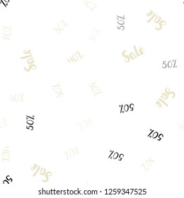 Light Green, Yellow vector seamless texture with selling prices 30, 40, 50, 70 %. Colored words of sales with gradient on white background. Backdrop for ads, leaflets of Black Friday.