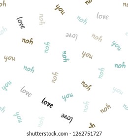 Light Green, Yellow vector seamless backdrop with phrase LOVE YOU. Decorative design in doodle style with text LOVE YOU. Pattern for trendy fabric, wallpapers.