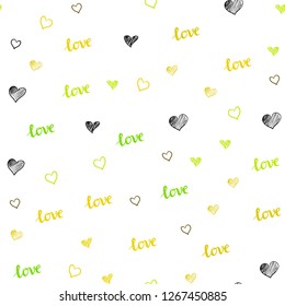 Light Green, Yellow vector seamless cover with quote LOVE YOU, hearts. Romantic illustration with colorful phrase LOVE YOU, hearts. Pattern for trendy fabric, wallpapers.