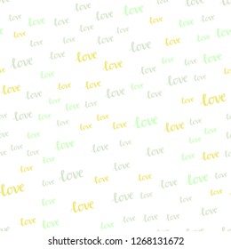 Light Green, Yellow vector seamless backdrop with phrase LOVE YOU. Illustration with phrase LOVE YOU for valentine's day. Design for wallpaper, fabric makers.