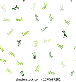 Light Green, Yellow vector seamless backdrop with phrase LOVE YOU. Decorative illustration with words of love in abstract style. Pattern for trendy fabric, wallpapers.
