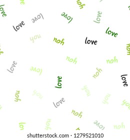 Light Green, Yellow vector seamless pattern with phrase LOVE YOU. Illustration with colorful phrase LOVE YOU in romantic style. Texture for window blinds, curtains.