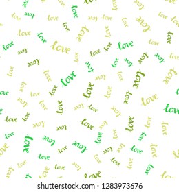 Light Green, Yellow vector seamless pattern with phrase LOVE YOU. Illustration with colorful phrase LOVE YOU in romantic style. Design for wallpaper, fabric makers.