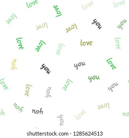 Light Green, Yellow vector seamless texture with words LOVE YOU. Illustration with phrase LOVE YOU for valentine's day. Design for wallpaper, fabric makers.