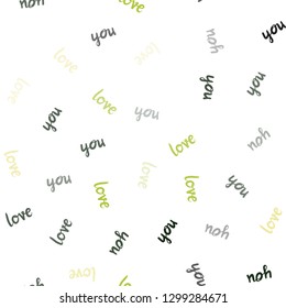 Light Green, Yellow vector seamless pattern with phrase LOVE YOU. Decorative illustration with words of love in abstract style. Design for wallpaper, fabric makers.