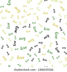 Light Green, Yellow vector seamless backdrop with phrase LOVE YOU. Decorative design in doodle style with text LOVE YOU. Pattern for trendy fabric, wallpapers.