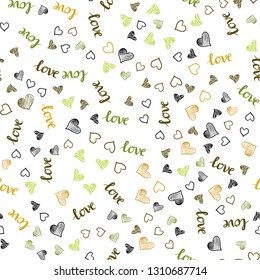 Light Green, Yellow vector seamless pattern with phrase LOVE YOU, hearts. Romantic illustration with colorful phrase LOVE YOU, hearts. Design for textile, fabric, wallpapers.