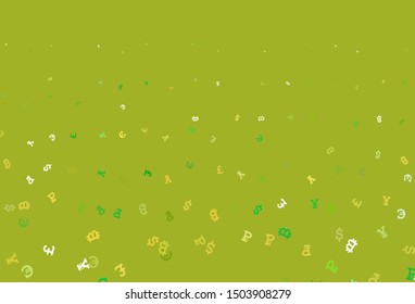 Light Green, Yellow vector texture with colored currency signs. Shining illustration with signs of currency on abstract template. Design for business advert of economic, wealth.