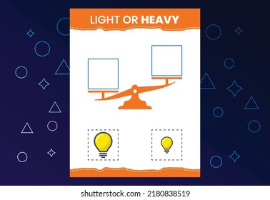 Light or heavy educational worksheet with scales. Heavier and lighter weight object learning