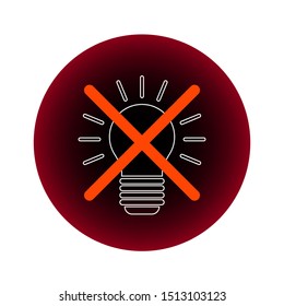 light icon with a red cross, image lights turn off.