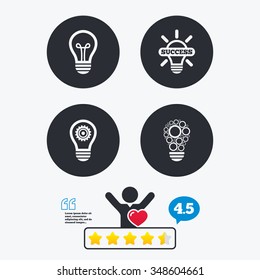 Light lamp icons. Circles lamp bulb symbols. Energy saving with cogwheel gear. Idea and success sign. Star vote ranking. Client like and think bubble. Quotes with message.