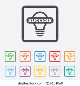 Light lamp sign icon. Bulb with success symbol. Idea symbol. Round squares buttons with frame. Vector