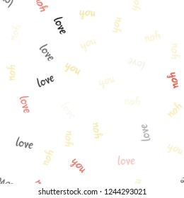 Light Multicolor vector seamless background with words of love. Decorative design in doodle style with text LOVE YOU. Texture for window blinds, curtains.