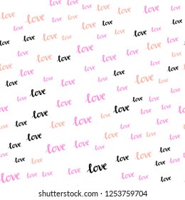 Light Multicolor vector seamless background with words of love. Illustration with phrase LOVE YOU for valentine's day. Design for textile, fabric, wallpapers.