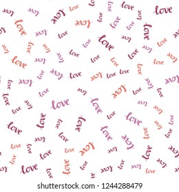 Light Multicolor vector seamless texture with words LOVE YOU. Decorative illustration with words of love in abstract style. Design for wallpaper, fabric makers.