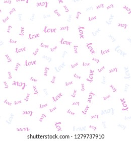 Light Multicolor vector seamless texture with words LOVE  . Colorful illustration with quote LOVE  in celebration style. Design for wallpaper, fabric makers.