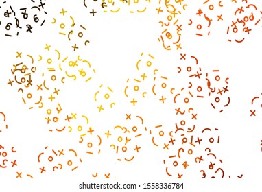 Light Orange vector background with arithmetic signs. Blurred design in simple style with collection of numerals. Pattern for school, grammar websites.