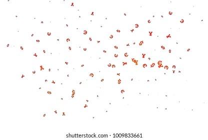 Light Orange vector background with Euro, Dollar, Yen. Shining colored illustration with EUR, USD, JPY signs. The pattern can be used as ads, poster, banner for payments.