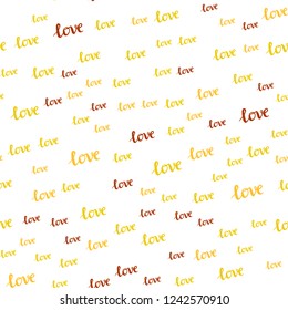 Light Orange vector seamless backdrop with phrase LOVE YOU. Phrase LOVE YOU with colorful gradient in abstract style. Design for wallpaper, fabric makers.