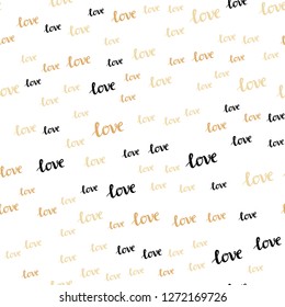 Light Orange vector seamless backdrop with phrase LOVE YOU. Decorative design in doodle style with text LOVE YOU. Design for wallpaper, fabric makers.