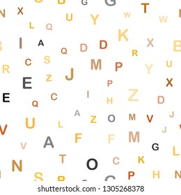 Light Orange vector seamless backdrop with english symbols. Abstract illustration with colored latin alphabet. Pattern for trendy fabric, wallpapers.
