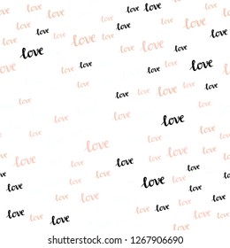 Light Orange vector seamless cover with quote LOVE YOU. Illustration with phrase LOVE YOU for valentine's day. Pattern for trendy fabric, wallpapers.