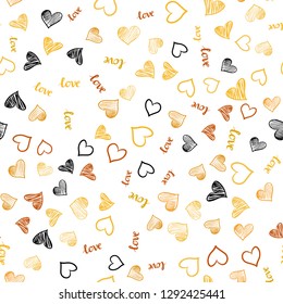 Light Orange vector seamless cover with quote LOVE YOU, hearts. Illustration with words of love, hearts in abstract style. Design for textile, fabric, wallpapers.