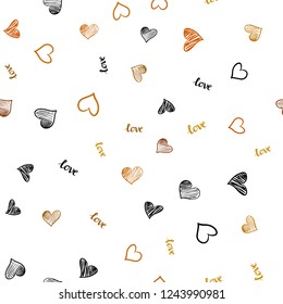 Light Orange vector seamless template with text LOVE YOU, hearts. Colorful illustration with quote LOVE YOU, hearts. Design for wallpaper, fabric makers.