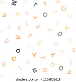 Light Orange vector seamless texture with ABC characters. Shining colorful illustration with isolated letters. Pattern for design of fabric, wallpapers.