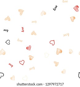 Light Orange vector seamless texture with words LOVE YOU, hearts. Romantic illustration with colorful phrase LOVE YOU, hearts. Design for wallpaper, fabric makers.