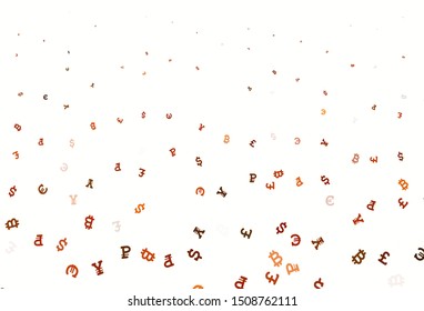 Light Orange vector texture with colored currency signs. Colored symbols of currency on white background. Design for business advert of economic, wealth.