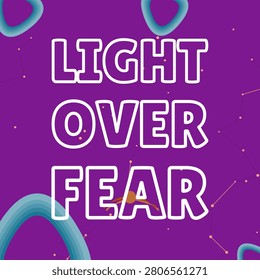 LIGHT OVER FEAR decorative word art mask with star thread line texture pattern