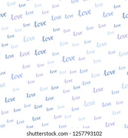 Light Pink, Blue vector seamless template with text LOVE YOU. Phrase LOVE YOU with colorful gradient in abstract style. Pattern for design of fabric, wallpapers.