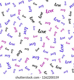Light Pink, Blue vector seamless pattern with phrase LOVE YOU. Colorful illustration with quote LOVE YOU in celebration style. Pattern for design of fabric, wallpapers.