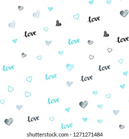 Light Pink, Blue vector seamless cover with quote LOVE YOU, hearts. Colorful illustration with quote LOVE YOU, hearts. Pattern for design of fabric, wallpapers.