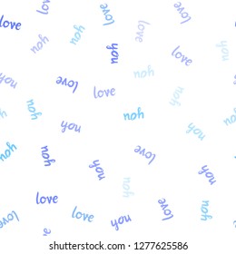 Light Pink, Blue vector seamless pattern with phrase LOVE YOU. Illustration with phrase LOVE YOU for valentine's day. Design for wallpaper, fabric makers.