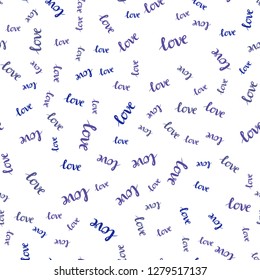 Light Pink, Blue vector seamless backdrop with phrase LOVE YOU. Decorative illustration with words of love in abstract style. Texture for window blinds, curtains.