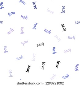 Light Pink, Blue vector seamless backdrop with phrase LOVE YOU. Illustration with colorful phrase LOVE YOU in romantic style. Design for textile, fabric, wallpapers.
