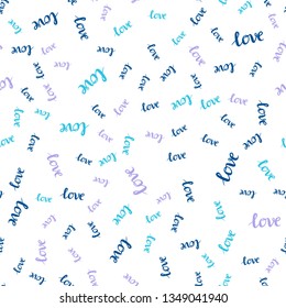 Light Pink, Blue vector seamless pattern with phrase LOVE YOU. Colorful illustration with quote LOVE YOU in celebration style. Design for wallpaper, fabric makers.