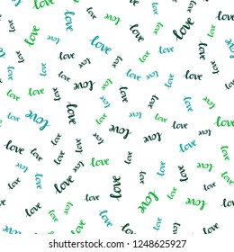 Light Pink, Green vector seamless pattern with phrase LOVE YOU. Decorative design in doodle style with text LOVE YOU. Design for wallpaper, fabric makers.