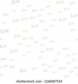 Light Pink, Green vector seamless texture with words LOVE . Illustration with colorful phrase LOVE in romantic style. Pattern for trendy fabric, wallpapers.