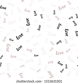 Light Pink, Green vector seamless pattern with phrase LOVE YOU. Decorative design in doodle style with text LOVE YOU. Design for textile, fabric, wallpapers.