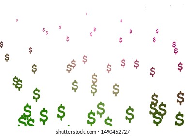 Light Pink, Green vector template with Dollar. Modern abstract illustration with symbols of money. The pattern can be used for financial, investment websites.