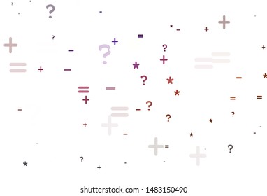Light Pink, Red vector layout with algebra elements. Colored mathematic signs with gradient on white background. Smart design for university advert.