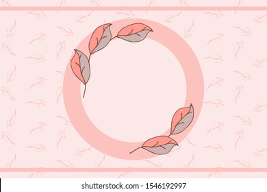 Light, pink, round frame with tea leaves on a light patterned background. The design of the label or card with copy space